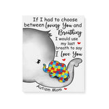 Autism elephant i love you - Matte Canvas - Dreameris