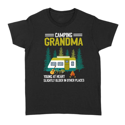 Camping Grandma Young At Heart Slightly Older In Other Places - Standard Women's T-shirt - Dreameris