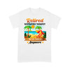 Retired Respiratory Therapist Not My Problem Anymore Beach Summer - Standard T-shirt - Dreameris