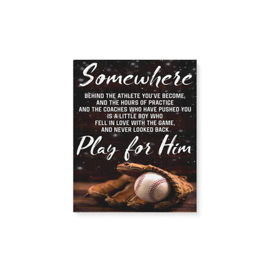 Baseball somewhere behind the athlete youve become -Matte Canvas - Dreameris