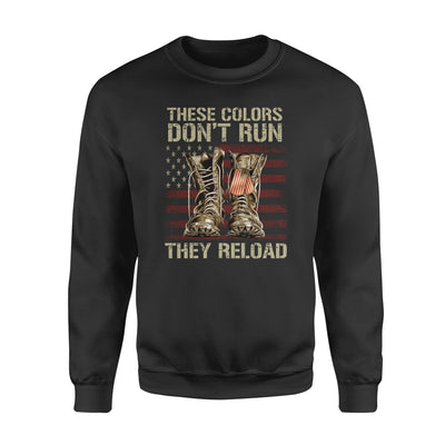 These Colors Don't Run They Reload American Flag - Standard Crew Neck Sweatshirt - Dreameris