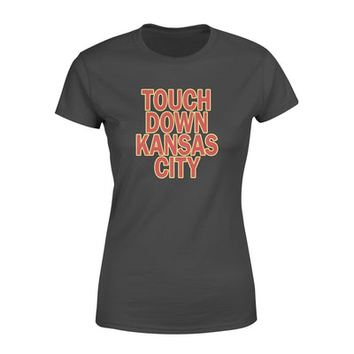 Touch Down Kansas City - Premium Women's T-shirt - Dreameris