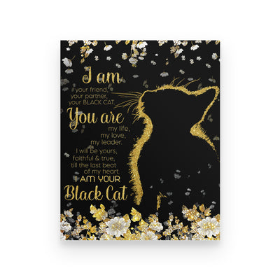 I Am Your Friend Partner Black Cat Flower Cat Lovers Poster - Dreameris