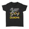 The World's Greatest Dog Grandma Cute Dog - Standard Women's T-shirt - Dreameris