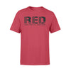 RED Friday Flag Remember Everyone Deployed T-Shirt Support our Troops Gift Men Women - Dreameris