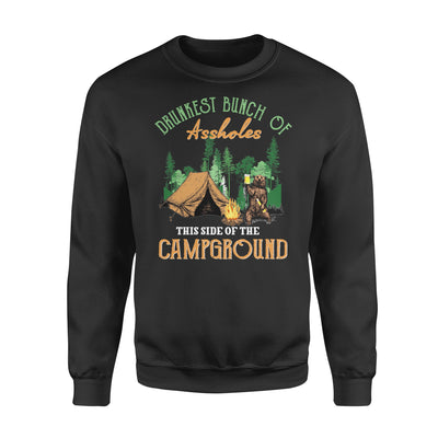 Drunkest bunch of assholes this side of the camground bear camping - Standard Crew Neck Sweatshirt - Dreameris