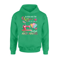 Blessed are the quilters for they shall be called cute - Standard Hoodie - Dreameris