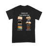 Things I Do In My Spare Time Read Books Gift Book Lovers - Standard T-shirt - Dreameris