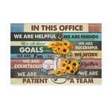 Nurse Sunflower In This Office We Are Helpful We Are Friends- Matte Canvas - Dreameris