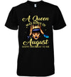 A Queen Was Born In August Happy Birthday To Me Cotton T-Shirt - Dreameris