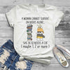 A Woman Cannot Survive On Books Alone She Also Needs A Cat Maybe 1 2 Or More Cotton T-Shirt - Dreameris