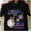Angles Don't Always Have Wings Sometimes They Have Big Ears Rabbit Lovers Gift Standard/Premium T-Shirt - Dreameris