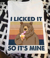 Bear Ice-Cream I Licked It So It's Mine Standard Men T-shirt - Dreameris