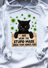 Black Cat Just Wear The Stupid Mask Wash Your Hands Too Gift Standard Hoodie - Dreameris