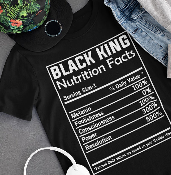 Black King Nutrition Facts Serving Size 1 Melanin Consciousness Power Revolution Standard T-Shirt - Dreameris