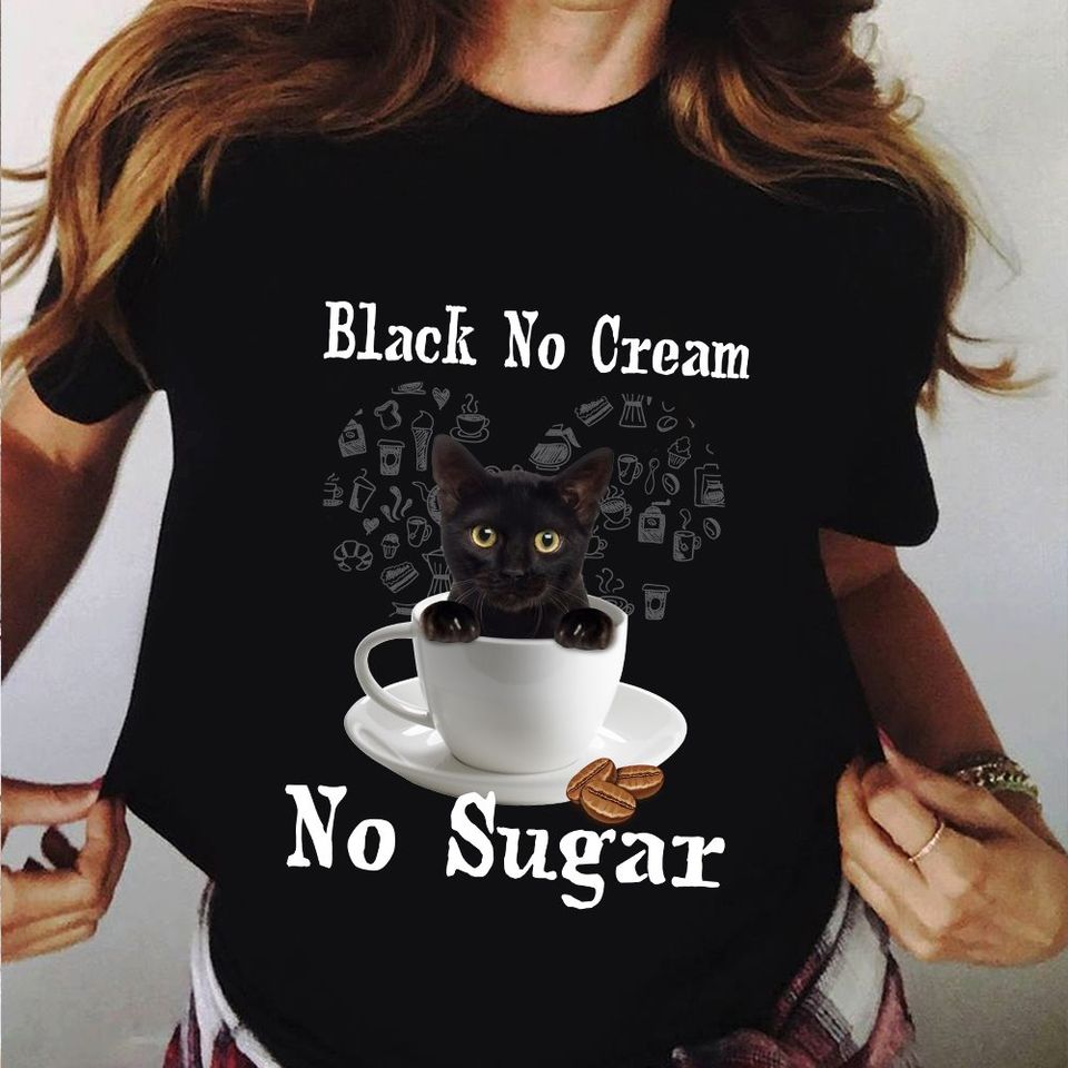 black coffee no sugar no cream shirt