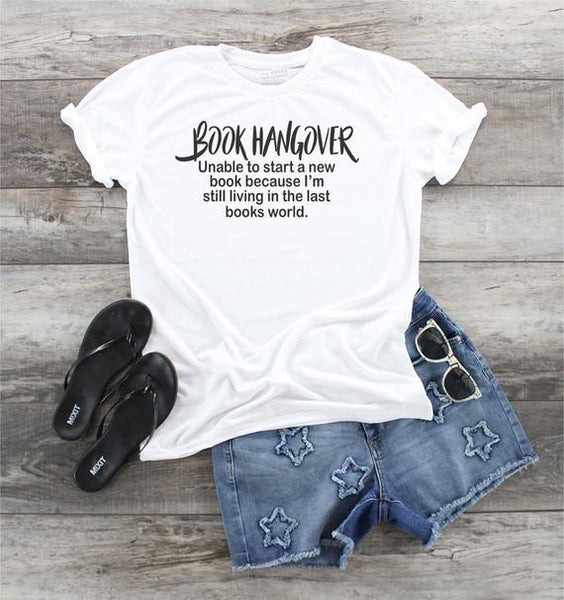 Book Hangover Funny Saying Gift Men Women T-shirt - Dreameris