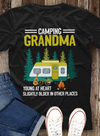 Camping Grandma Young At Heart Slightly Older In Other Places Standard Women's T-shirt - Dreameris