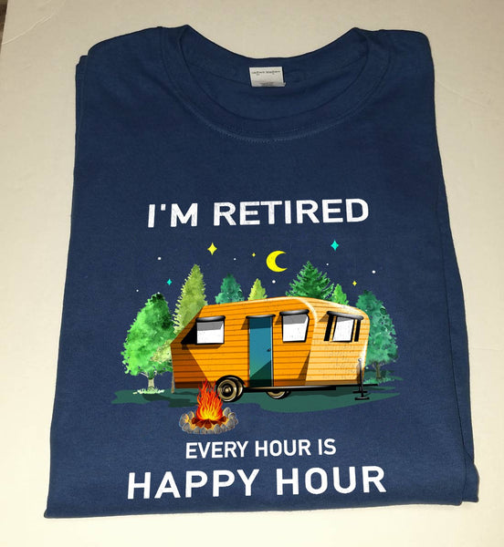 Camping I'm Retired Every Hour Is Happy Hour Standard Men T-shirt - Dreameris