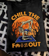 Chill The F Out Skeleton do Yoga Excersice Halloween Gift For Yogi Standard/Premium T-Shirt - Dreameris