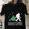 Christmas Squatching Through The Snow Standard T-Shirt - Dreameris