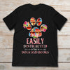 Easily Distracted By Dogs And Books Dog Gift Book Gift T-shirt - Dreameris