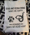 Dogs And Scuba Diving Make Me Happy Humans Make My Head Hurt Dog Lovers Gift Standard/Premium T-Shirt - Dreameris