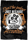 Don't Be Jealous Just Because I'm A Freaking Awesome Accountant Fleece/Sherpa Blanket - Dreameris