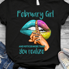 February Girl Knows More Than She Says Women Birthday Gift Standard/Premium Women T-Shirt Hoodie - Dreameris