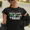 Feeling Kinda Idgaf-ish Today Standard Women's T-shirt - Dreameris