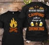Firewood Weekend Forecast Camping With A Change Of Drinking 2 Sides Standard T-shirt - Dreameris