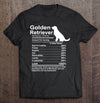 Funny Dog Golden Retriever Facts nutrition Gift Retrieve T-shirt - Dreameris