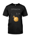 Funny Math Opinion Pi Onion Gift Standard/Premium T-Shirt - Dreameris