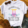 Gemini Lady Classy Sassy And A Bit Smart Assy Zodiac Horoscope May June Birthday Standard/Premium T-Shirt Hoodie - Dreameris