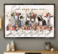 Goat God Says You Are Unique Special Lovely Precious Strong For Farmer Floral Poster/Matte Canvas - Dreameris