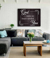 God Knew My Heart Needed You Poster/Matte Canvas - Dreameris