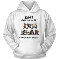 Dogs Make Me Happy Humans Make My Head Hurt Dog Lovers Gift Standard Hoodie - Dreameris