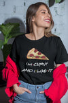 I Am Curvy And I Like It Pizza Gift Standard/Premium T-Shirt - Dreameris