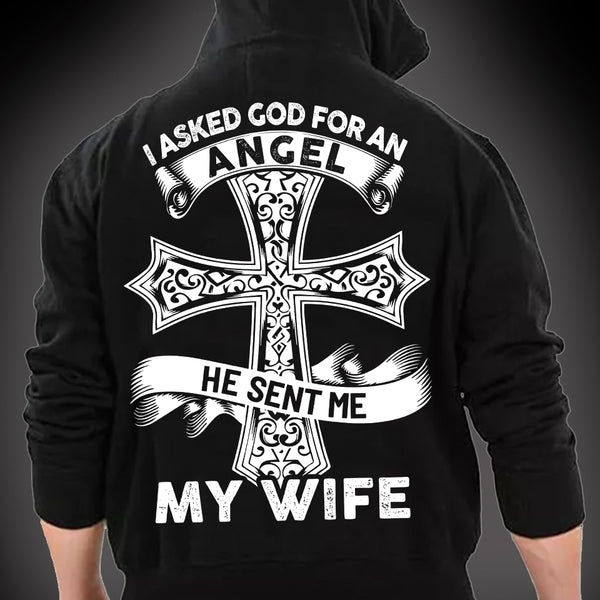 I Asked God For An Angel He Sent Me My Wife Standard Hoodie - Dreameris