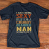 I Hate Being Sexy But I'm A Chubby Bearded Man So I Can't Help It Standard T-Shirt - Dreameris