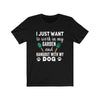 I Just Want To Work In My Garden And Hangout With My Dog Gift Dog Lovers T-Shirt - Dreameris