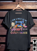 I Sew A Piece Of My Heart Into Every Quilt I Make Standard Men T-shirt - Dreameris