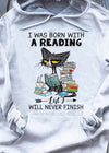 I Was Born With A Reading List I Will Never Finish Gift Standard Hoodie - Dreameris