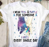 I Wear Teal And Purple For Someone I Miss Every Single Day Suicide Prevention Awareness Gift Standard/Premium T-Shirt - Dreameris