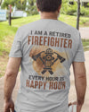 I'm A Retired Firefighter Every Hour Is Happy Hour Fire Hydrant Dad Grandpa Retirement Gift - Dreameris