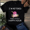 I'm Retired Every Hour Is Happy Hour Wool Knitting Flower Retirement Gift - Dreameris