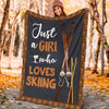 Just A Girl Who Love Skiing Gift For Women Fleece/Sherpa Blanket - Dreameris
