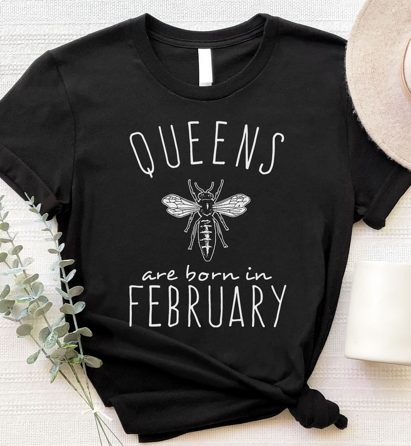 queen born in february t shirt