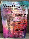 Love Letter From Grandma To My Granddaughter Never Give Up Make Difference Fleece Blanket - Dreameris