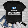 Made In Scotland A Long Long Time Ago Gift Standard/Premium T-Shirt - Dreameris